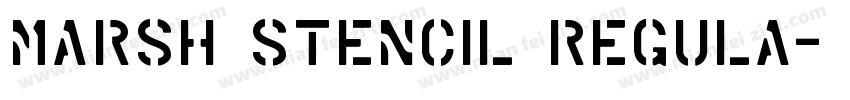 Marsh Stencil Regula字体转换